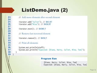 ListDemo.java (2)
Page 32
 
