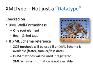 In Memory: Common XML ParsersOften handle XML tree traversals only via ONEmethodIt is not structured, semi-structured or unstructured XML content awareIt is not very “smart” / “content aware” regarding XMLhandling based on its XML tree’s and/or XML data content