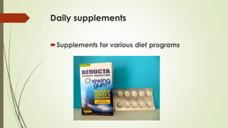 Daily supplements
Supplements for various diet programs
 