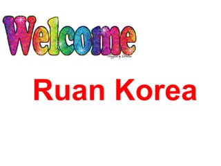 Ruan Korea
 