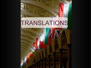 TRANSLATIONS
 