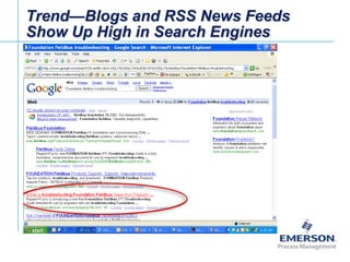 Trend—Blogs and RSS News Feeds Show Up High in Search Engines<br />19<br />