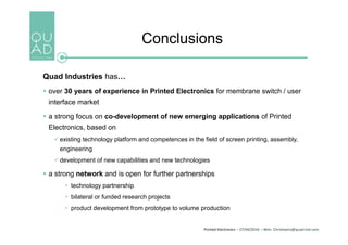 Opportunities and challenges in printed electronics production
