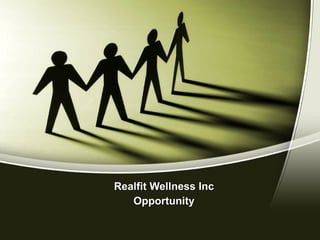Realfit Wellness Inc Opportunity 