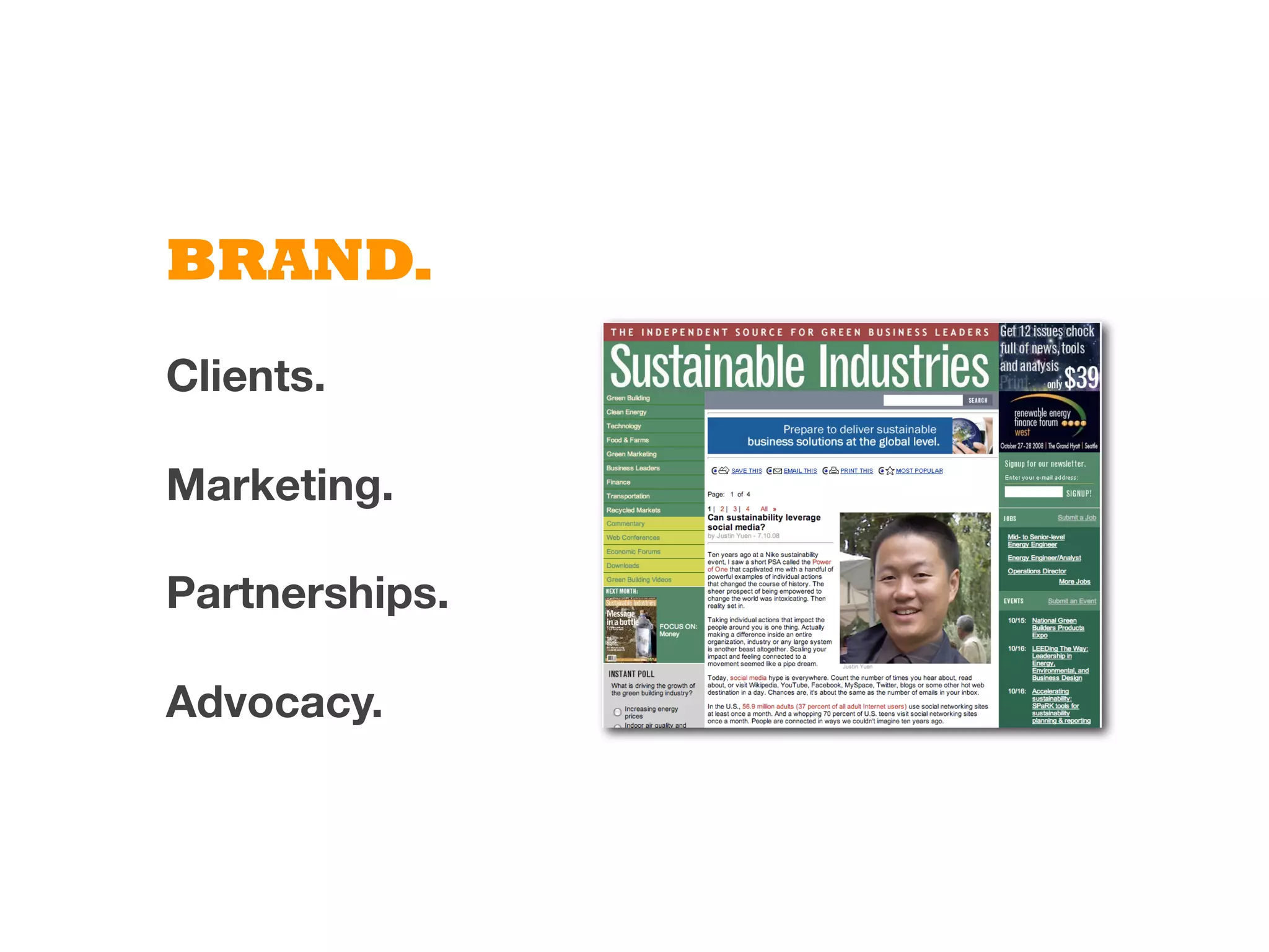 Opportunity for sustainability