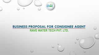 Opportunity for Consignee Agents and Distrbutors - Rave RO Water Purifier