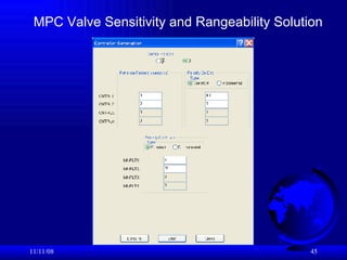 06/06/09 MPC Valve Sensitivity and Rangeability Solution 