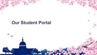 Our Student Portal
 
