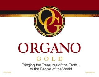 ORGANO GOLD US Opportunity presentation (us  english)