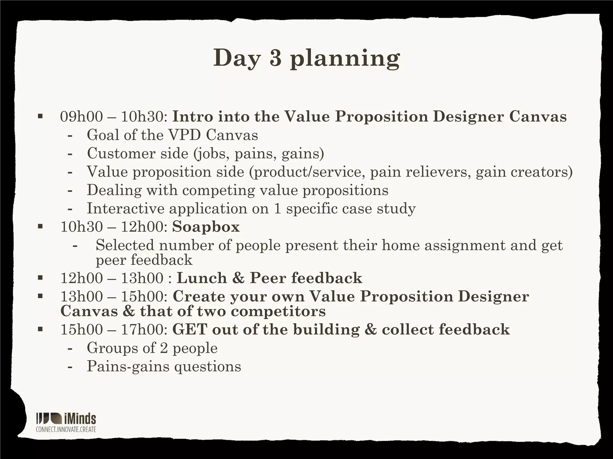 Value Proposition
Designer Canvas

Part 1

Part 3

Background & aim

Value proposition side

Part 2

Part 4

Customer side

Dealing with competing
value propositions

 