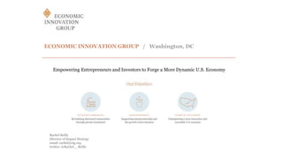 ECONOMIC INNOVATION GROUP / Washington, DC
Empowering Entrepreneurs and Investors to Forge a More Dynamic U.S. Economy
Rac...