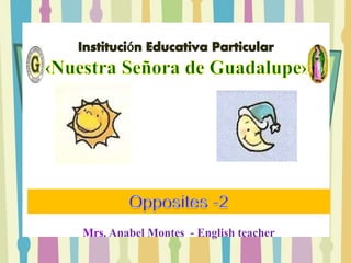 Day and night
por Anabel
Future probability
Mrs. Anabel Montes - English teacher
 