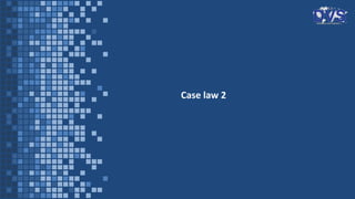 Case law 2
 