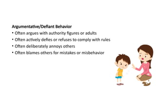 Delightfully Defiant OPPOSITITIONAL DEFIANT DISORDER symptoms .pptx