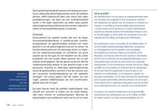 Deze opmerking benadrukt opnieuw het belang van krach-
                            tig en deskundig opdrachtgeverschap vanuit de publieke       Uit de praktijk11
                            partijen. OPPS onderschrijft deze visie vanuit haar eigen    Het voorbeeld speelt in de fase waarin de stedenbouwkundige kaders
                            praktijkervaringen. Op basis van een praktijkvoorbeeld       voor het project zijn vastgesteld en door de gemeente contracten
                            wordt in het kader beschreven op welke wijze publiek         met marktpartijen zijn gesloten voor het ontwerpen en realiseren van
                            opdrachtgeverschap professioneel kan worden ingevuld in      vastgoed. In aanvulling op de gemeentelijke welstandscommissie
                            relatie tot de kwaliteitsbewaking in projecten.              is op dat moment door de gemeente een ‘formeel’ kwaliteitsteam
                                                                                         opgericht als toetsende instantie. Dit kwaliteitsteam bestaat uit drie
                            Conclusie                                                    tot vijf deskundigen en wordt, steeds voor een periode van drie jaar,
                            Samenvattend kan gesteld worden dat voor de lange-           ingesteld door het College van Burgemeester & Wethouders.
                            termijnkwaliteitsbewaking in publiek-private transfor-
                            matieprojecten de (gemeentelijke) overheid het meest         Het kwaliteitsteam vervult in de praktijk vijf verschillende rollen. (1)
                            geschikt is om de opdrachtgeverrol op zich te nemen. Bij     Aan hen worden stedenbouwkundige deelplannen, bouwplannen
                            transformatielocaties kan de vakmatige kennis en exper-      en inrichtingsplannen voor de openbare ruimte voorgelegd.
                            tise van stedenbouwkundigen en architecten van grote         Het kwaliteitsteam toetst deze stukken op de ambities uit het
                            waarde zijn als het gaat om het bewaken van de unieke        Masterplan. (2) Daarnaast denkt het team (vanuit een stimulerende
                            kwaliteiten van een locatie. Maar wanneer hen te veel        rol) mee met de architecten van de vastgoedontwikkelingen om tot
                            vrijheid wordt gegeven, ligt het gevaar op de loer dat het   ontwerpoplossingen te komen die passen binnen de vastgestelde
                            ‘stedenbouwkundig belang’ te veel gewicht krijgt in het      kwaliteitskaders. (3) Het kwaliteitsteam adviseert ook aan het College
                            planproces. Krachtig en deskundig opdrachtgeverschap         van B&W over de aanstelling van architecten door de marktpartijen.
                            vanuit de gemeentelijke overheid is dus een vereiste voor    (4) Het team heeft een signalerende rol waar het gaat om het
            Verzeker je     een succesvolle kwaliteitsbewaking van het ‘gedeelde         ontbreken van ontwerpkaders c.q. het aanpassen / wijzigen van
           van krachtig     verlangen’. Dit proces begint met het maken van een          bestaande ontwerpkaders. (5) Ten slotte informeert het kwaliteitsteam
  opdrachtgeverschap        ‘eigen’ publieke (SWOT)analyse van het transformatie-        ook de reguliere gemeentelijke welstandscommissie over het project.
               voor het     gebied waar het om gaat.                                     In dat verband vindt er regelmatig overleg plaats tussen de voorzitter
  kwaliteitsteam of de                                                                   van de welstandscommissie en de voorzitter van het kwaliteitsteam.
 stedenbouwkundige.         Op basis hiervan dient de publieke opdrachtgever voor
                            zichzelf een overzicht te maken van de meest belang-         Van belang is dat zowel het kwaliteitsteam als de gemeentelijke
                            rijke eisen, wensen en randvoorwaarden. Wanneer de           welstandscommissie adviesorganen zijn van het College van B&W.
                            opdrachtgever (op hoofdlijnen) weet wat hij wil en waar      Het college houdt dus een eigen verantwoordelijkheid voor het


126   fysiek – ruimtelijk
 