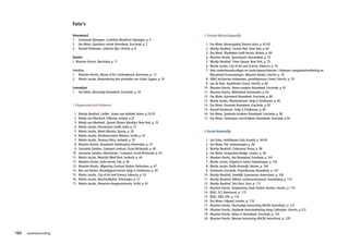 Foto’s

                       Voorwoord                                                                 2 Sociaal-Maatschappelijk
                       1. Gemeente Nijmegen, Luchtfoto Waalfront, Nijmegen, p. 4
                       2. Ilse Meier, Openbare ruimte Roombeek, Enschede, p. 7                    1.   Ilse Meier, Bomengalerij, Buenos Aires, p. 62-63
                       3. Ronald Pereboom, Leidsche Rijn, Utrecht, p. 8                           2.   Martijn Beukhof, Central Park, New York, p. 64
                                                                                                  3.   Ilse Meier, Sheddaken Indië-terrein, Almelo, p. 69
                       Quotes                                                                     4.   Maarten Kievits, Spoorhaven, Roosendaal, p. 70
                       1. Maarten Kievits, Barcelona, p. 11                                       5.   Martijn Beukhof, Times Square, New York, p. 73
                                                                                                  6.   Martie Jacobs, City of Art and Science, Valencia, p. 74
                       Inleiding                                                                  7.   Inbo stedenbouwkundigen en landschapsarchitecten / Heijmans vastgoedontwikkeling en
                       1. Maarten Kievits, Museu d’Art Contemporani, Barcelona, p. 12                  Blauwhoed Eurowoningen, Meysters Buiten, Utrecht, p. 76
                       2. Martie Jacobs, Bewondering drie piramides van Gizeh, Egypte, p. 16      8.   AWG architecten Antwerpen, gevelimpressie Cereol, Utrecht, p. 79
                                                                                                  9.   Jan de Boer, Sojafabriek Cereol, Utrecht, p. 80
                       Leeswijzer                                                                10.   Maarten Kievits, Tetem-complex Roombeek, Enschede, p. 81
                       1. Ilse Meier, Bestrating Roombeek, Enschede, p. 18                       11.   Maarten Kievits, Bibliotheek Amsterdam, p. 82
                                                                                                 12.   Ilse Meier, Kunstwerk Roombeek, Enschede, p. 84
                                                                                                 13.   Martie Jacobs, Machinekamer Strijp-S, Eindhoven, p. 85
                       1 Organisatorisch-Cultureel                                               14.   Ilse Meier, Promotie Roombeek, Enschede, p. 87
                                                                                                 15.   Ronald Pereboom, Strijp-S, Eindhoven, p. 89
                        1.   Martijn Beukhof, Liefdes’ sloten aan kerkhek, Rome, p.19-20         16.   Ilse Meier, Spelende kinderen Roombeek, Enschede, p. 90
                        2.   Marije van Moerkerk, Kilkenny, Ierland, p.22                        17.   Ilse Meier, Ontwerpen met kinderen Roombeek, Enschede, p.92
                        3.   Marije van Moerkerk, Spreuk Obama Brooklyn, New York, p. 25
                        4.   Martie Jacobs, Kloostertuin Sicilië, Italië, p. 27
                        5.   Martie Jacobs, Markt Moraira, Spanje, p. 28                         3 Fysiek-Ruimtelijk
                        6.   Martie Jacobs, Afvalmonument Palermo, Sicilië, p. 32
                        7.   Martie Jacobs, Treasury Petra, Jordanië, p. 35                       1.   Jan Slobs, Amfitheater Pula, Kroatië, p. 94-95
                        8.   Maarten Kievits, Kunstwerk Stadshavens, Rotterdam, p. 37             2.   Ilse Meier, Pier Scheveningen, p. 96
                        9.   Germaine Sanders, Liverpool centrum, Groot-Brittannië, p. 40         3.   Martijn Beukhof, Colosseum, Rome, p. 98
                       10.   Germaine Sanders, Manchester / Liverpool, Groot-Brittannië, p. 43    4.   Ilse Meier, Hungerford Bridge, London, p. 99
                       11.   Martie Jacobs, Woestijn Wadi Rum, Jordanië, p. 44                    5.   Maarten Kievits, Het Rozendaal, Enschede, p. 101
                       12.   Maarten Kievits, Enka-terrein, Ede, p. 46                            7.   Martie Jacobs, Erfgoed in haven, Kopenhagen, p. 102
                       13.   Maarten Kievits, Wapening Centraal Station, Rotterdam, p. 47         8.   Martie Jacobs, Radio Kootwijk, Veluwe, p. 104
                       14.   Ben van Veelen, Braakliggend terrein Strijp-S, Eindhoven, p. 50      9.   Gemeente Enschede, Projectbureau Roombeek, p. 107
                       15.   Martie Jacobs, City of Art and Science, Valencia, p. 53             10.   Martijn Beukhof, Stedelijk Gymnasium, Amersfoort, p. 109
                       16.   Martie Jacobs, Beachvolleybal, Schevingen, p. 57                    11.   Martijn Beukhof, Militair Luchtvaartmuseum, Soesterberg, p. 110
                       17.   Martie Jacobs, Romeinse draagconstructie, Sicilië, p. 61            12.   Martijn Beukhof, Slot Zeist, Zeist, p. 112
                                                                                                 13.   Maarten Kievits, Verplaatsing Oude Station Houten, Houten, p. 114
                                                                                                 14.   BOEi, ECI, Roermond, p. 115
                                                                                                 15.   BOEi, DRU, Ulft, p. 116
                                                                                                 16.   Ilse Meier, Erfgoed, London, p. 118
                                                                                                 17.   Maarten Kievits, Voormalige huisvesting RACM, Amersfoort, p. 121
                                                                                                 18.   Maarten Kievits, Geplande herontwikkeling Hoog Catharijne, Utrecht, p.123
                                                                                                 19.   Maarten Kievits, Water in Roombeek, Enschede, p. 124
                                                                                                 20.   Maarten Kievits, Nieuwe huisvesting RACM, Amersfoort, p. 129



166   verantwoording
 