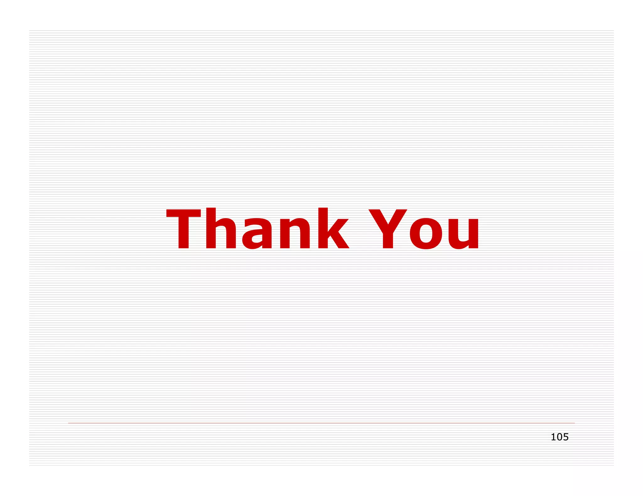 Thank You


            105
 