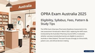 OPRA Exam Australia 2025 All About OPRA Exam Australia.pptx