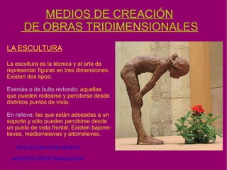 Diferenciar talla y modelado. 