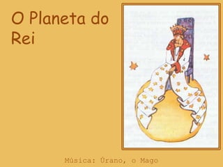 O Planeta do ReiMúsica: Úrano, o Mago