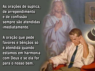 O privilégio de falar com deus