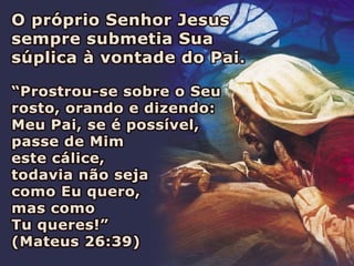 O privilégio de falar com deus