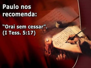 O privilégio de falar com deus