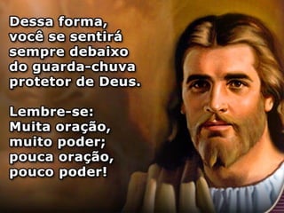 O privilégio de falar com deus