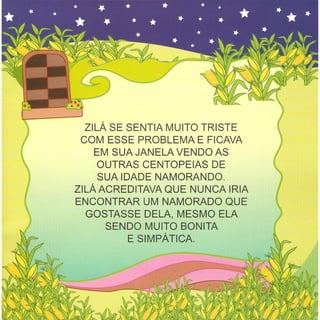 O Problema da Centopéia Zilá