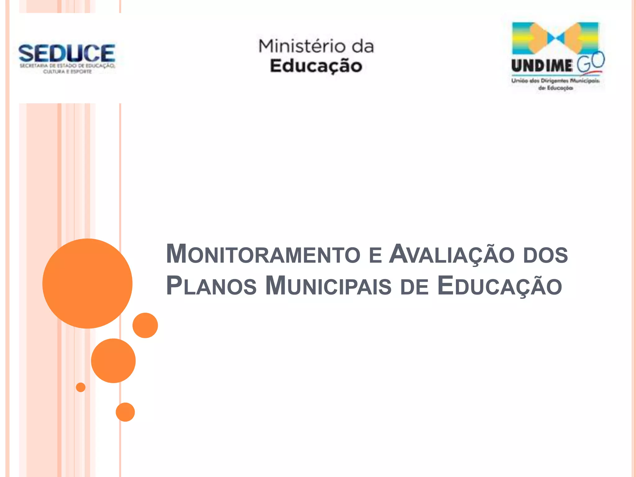 O processo de monitoramento e avaliação dos planos_Flávio Souza | PPTX