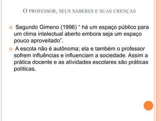  Do ponto de visto filosófico ou sociólogo o termo crença;