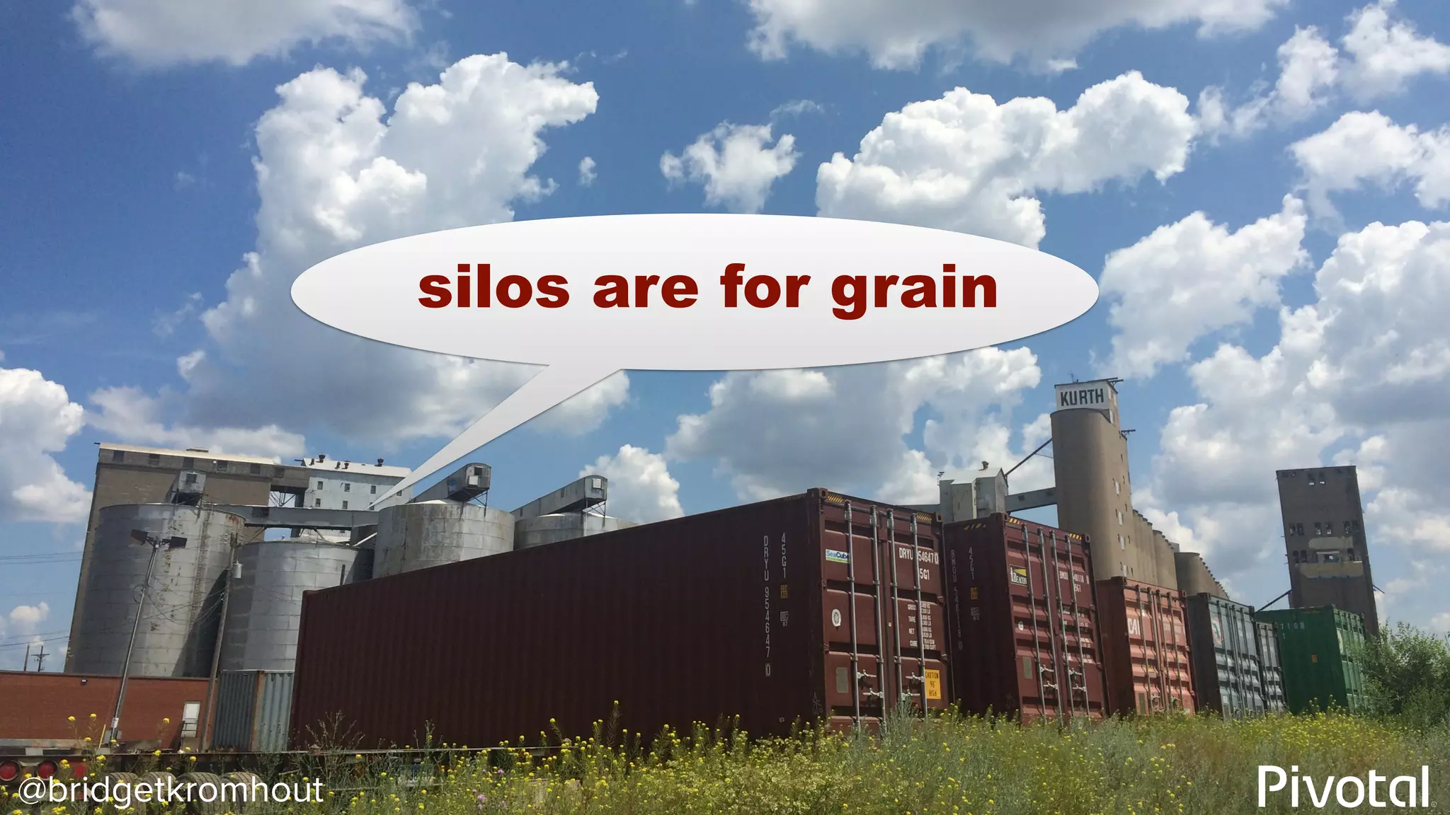 @bridgetkromhout
silos are for grain
 