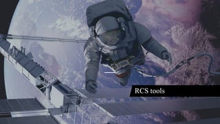 RCS tools
 