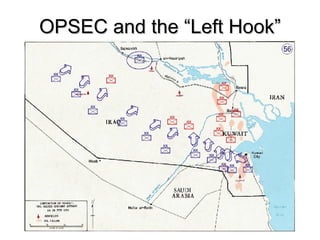 OPSEC and the “Left Hook” 