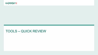 TOOLS – QUICK REVIEW 
 