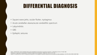 Opsoclonus-Myoclonus Syndrome | PPT