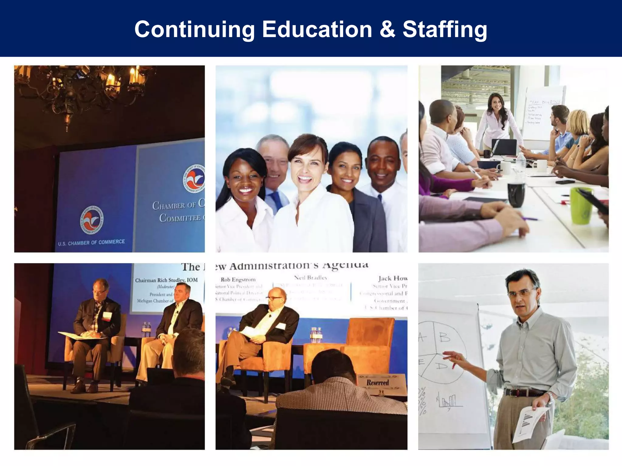 Continuing Education & Staffing
 