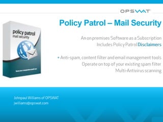 Policy Patrol – Mail Security
 