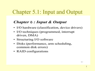 Chapter 5.1: Input and Output 