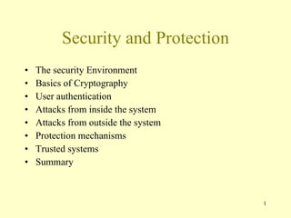 Security and Protection ,[object Object],[object Object],[object Object],[object Object],[object Object],[object Object],[object Object],[object Object]