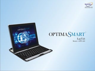 OptimaSmart OPT-400 Lap Tab