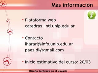 Más información


Plataforma web
catedras.linti.unlp.edu.ar



Contacto
iharari@info.unlp.edu.ar
paez.di@gmail.com



I...