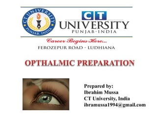 Prepared by:
Ibrahim Mussa
CT University, India
ibramussa1994@gmail.com
 
