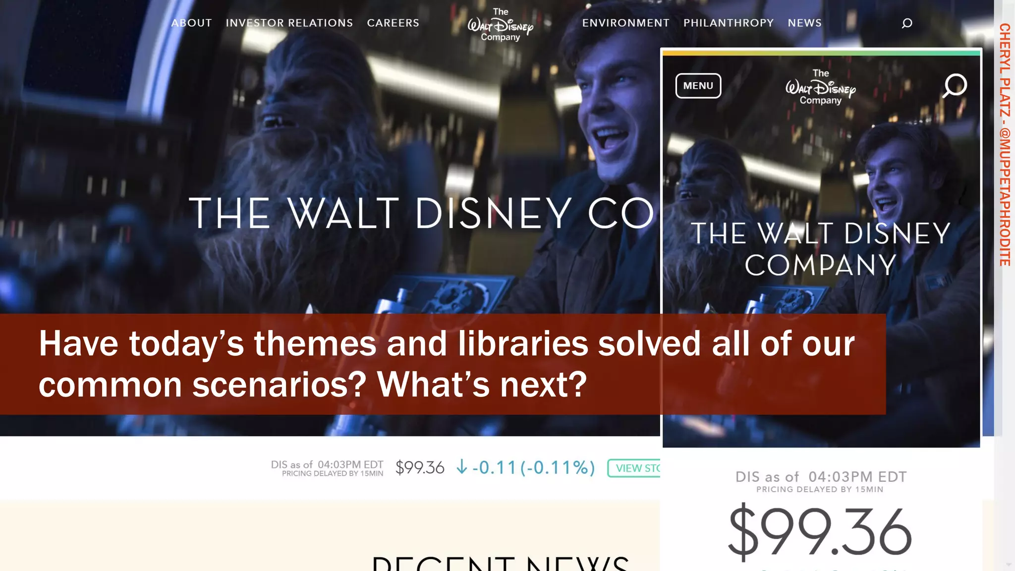 CHERYLPLATZ-@MUPPETAPHRODITE
Have today’s themes and libraries solved all of our
common scenarios? What’s next?
CHERYLPLATZ-@MUPPETAPHRODITE
 
