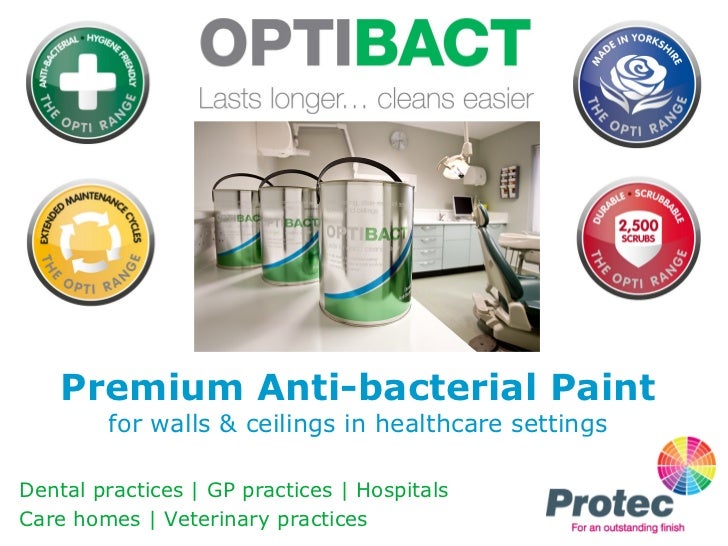 Introducing OPTIBACT Premium Antibacterial Paint