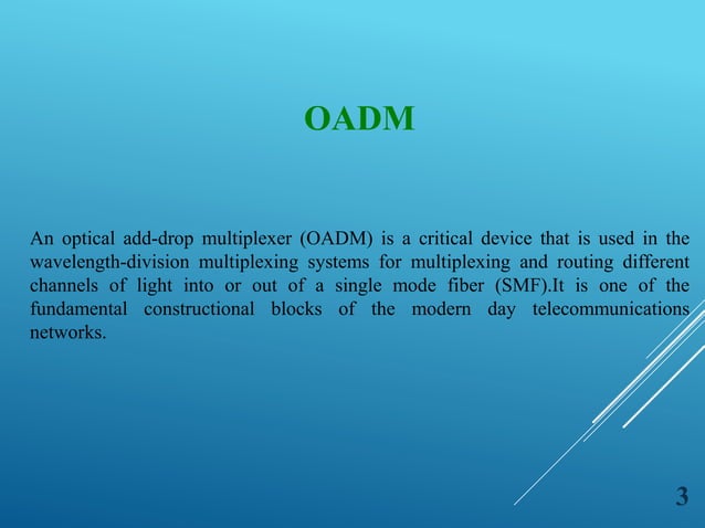 Optical add drop multiplexer in Optical Fiber Communication | PPTX ...