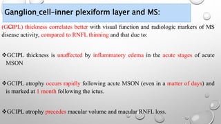 Gcipl Optical coherence tomography in multiple sclerosis | PPTX