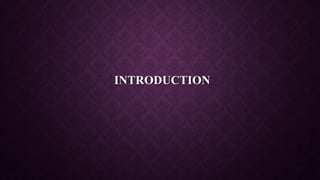 INTRODUCTION
 