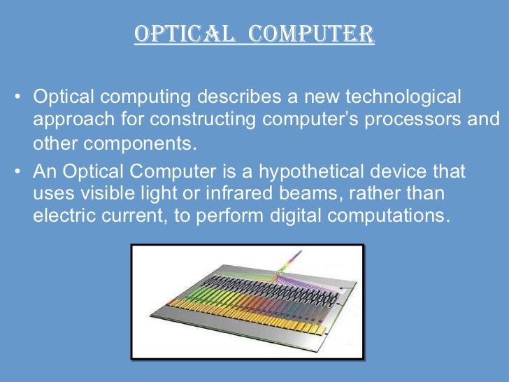 Optical Computer