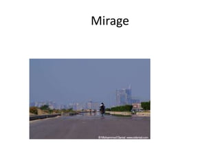 Mirage
 